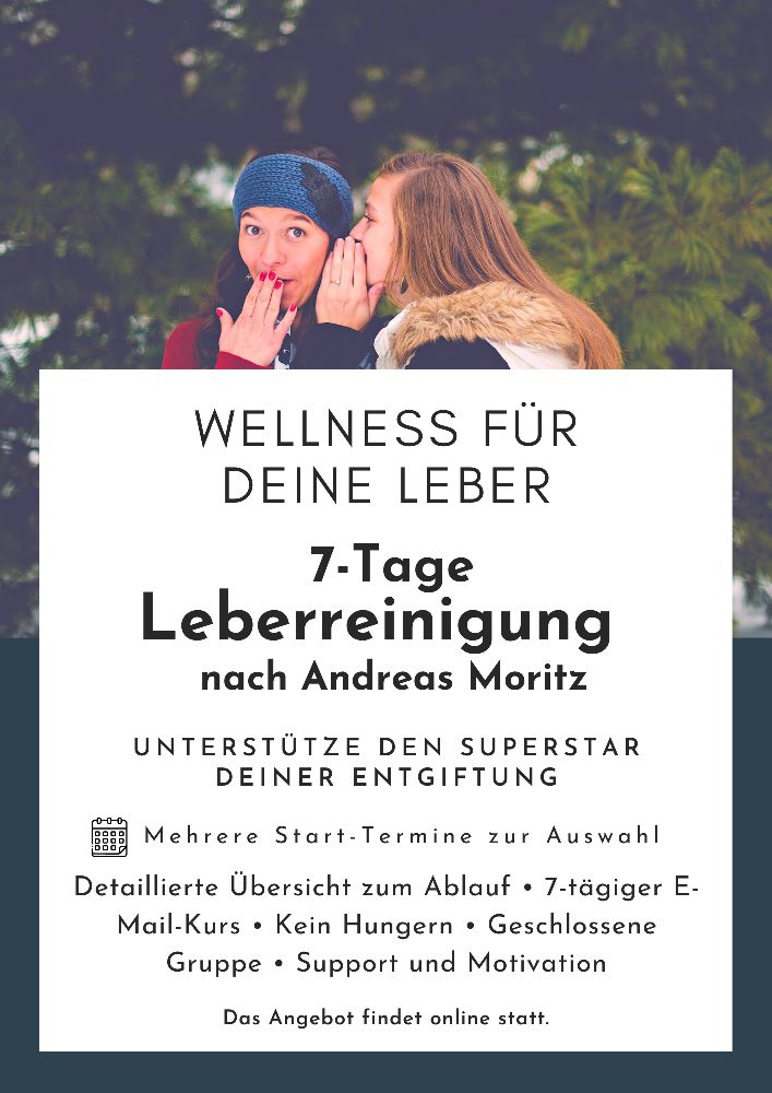 Wellness für deine Leber: Die 7-Tage Leberreinigung nach Andreas Moritz