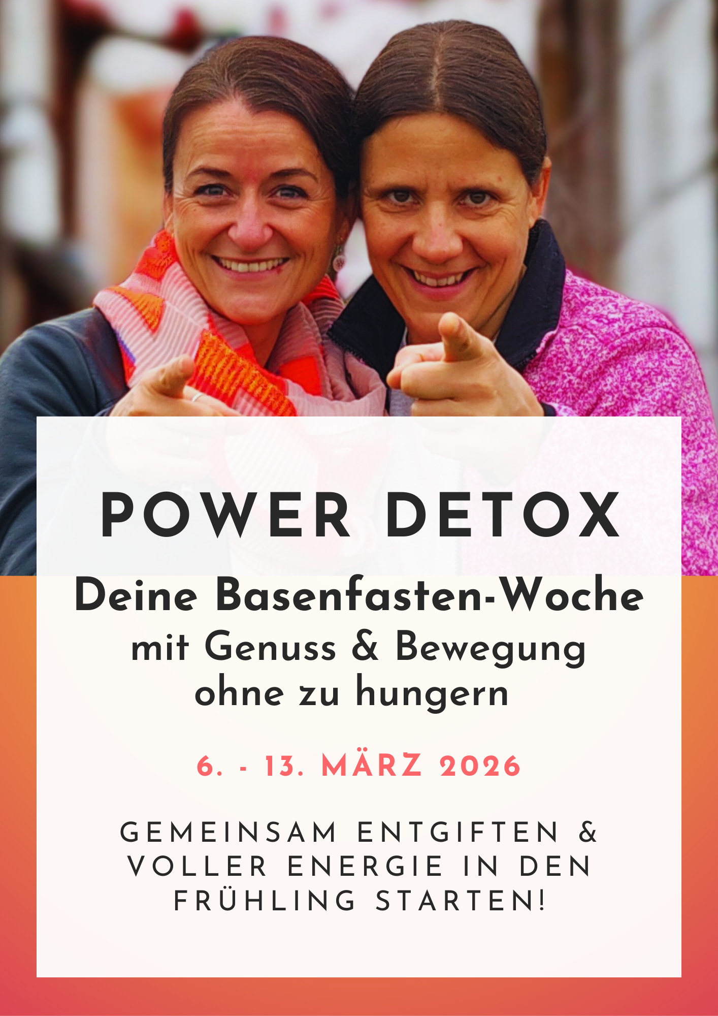 Wichtigste Infos zur Power Detox Basenwoche und Foto der zwei Veranstalterinnen Maria & Danny